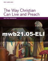 The Way Christian Can Live And PreachMeeting Workbook MWB JW ORG