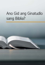 Ano Gid ang Ginatudlo sang Biblia?