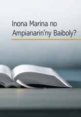 Inona Marina no Ampianarin’ny Baiboly?