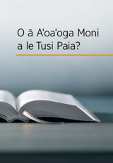 O ā Aʻoaʻoga Moni a le Tusi Paia?