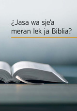 ¿Jasa wa sjeʼa meran lek ja Biblia?