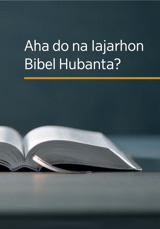 Aha do na Iajarhon Bibel Hubanta?
