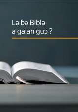 Lə ɓə Biblə a galan guɔ ?
