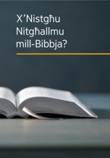 X’nistgħu nitgħallmu mill-Bibbja?
