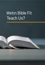 Wetin Bible Fit Teach Us?