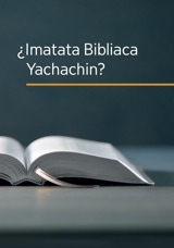 ¿Imatata Bibliaca yachachin?