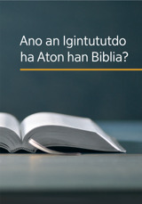 Ano an Igintututdo ha Aton han Biblia?