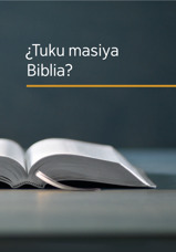 ¿Tuku masiya Biblia?