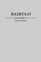 Baibolo—Amalembo ya Calo Cipya