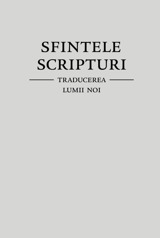 Sfintele Scripturi – Traducerea lumii noi (ediția din 2006)