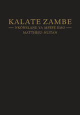 Kalate Zambe–Nkôñelane ya mfefé émo. Matthieu–Nlitan