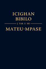 Icighan Bibilo i̱ Tar u He—Mateu-Mpase