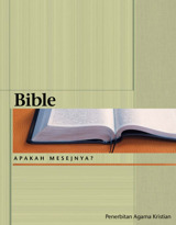 Bible—Apakah Mesejnya?