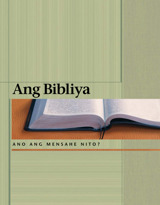 Ang Bibliya—Ano ang Mensahe Nito?