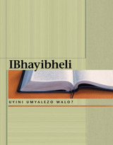 IBhayibheli—Uyini Umyalezo Walo?
