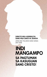 Programa sa 2017-2018 nga Sirkito nga Asembleya—Upod ang Tiglawas sang Sanga