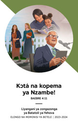 Programɛ ya liyangani ya zongazonga ya 2023-2024—Elongo na momonisi ya Betele