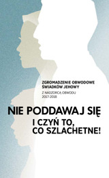 Program zgromadzenia obwodowego z nadzorcą obwodu — 2017-2018