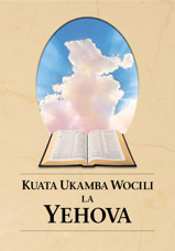 Kuata Ukamba Wocili la Yehova