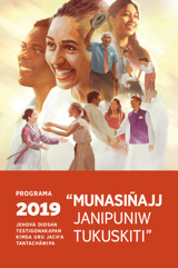 Jehová Diosan Testigonakapan Kimsa Uru Jachʼa Tantachäwipa, programa 2019