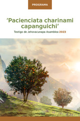 Asambleapa programa 2023 ‘Pacienciata charinami capanguichi’