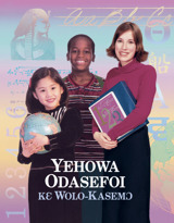Yehowa Odasefoi Kɛ Wolo-Kasemɔ