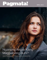 Abril 2014 | Nganong Angay Kang Magpabiling Buhi?—Sayra ang Tulo ka Rason