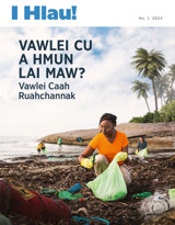 No. 1 2023 | Vawlei Cu A Hmun Lai Maw?—Vawlei Caah Ruahchannak