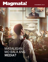 Disiembre 2013 | Masaligan Mo Bala ang Media?