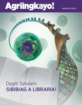 Agosto 2015 | Dagiti Selulam—Sibibiag a Libraria!