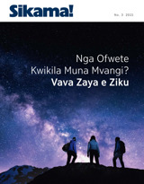 N.º 3 2021 | Nga Ofwete Kwikila Muna Mvangi?—Vava Zaya e Ziku