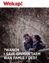 N. 3 2018 | ?Wanem i Save Givhan Taem Wan Famle i Ded?
