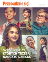 Nr 2 z roku 2019 | Sześć rzeczy, których trzeba nauczyć dziecko