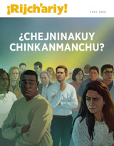 3 kaj  2020 | ¿Chejninakuy chinkanmanchu?