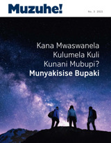 No. 3 2021 | Kana Mwaswanela Kulumela Kuli Kunani Mubupi?—Munyakisise Bupaki