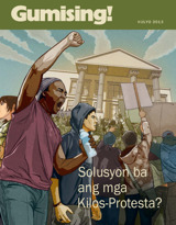 Hulyo 2013 | Solusyon ba ang mga Kilos-Protesta?