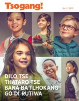 No. 2 2019 | Dilo Tse Thataro Tse Bana ba Tlhokang go di Rutiwa