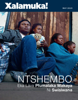 May 2015 | Ntshembo Eka Lava Pfumalaka Makaya Ni Swisiwana