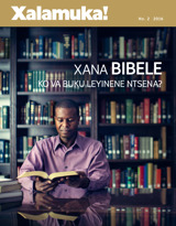 No. 2 2016 | Xana Bibele Ko Va Buku Leyinene Ntsena?