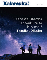 No. 3 2021 | Xana Wa Tshemba Leswaku Ku Ni Muvumbi? Tiendlele Xiboho