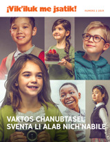 2019, numero 2 | Vaktos chanubtasel sventa li alab nichʼnabile