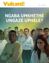 No. 3 2020 | Ngaba Umkhethe Ungaze Uphele?