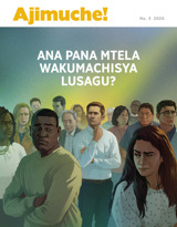 Na. 3 2020 | Ana Pana Mtela Wakumachisya Lusagu?