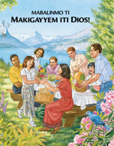 Mabalinmo ti Makigayyem iti Dios!