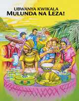 Ubwanya Kwikala Mulunda na Leza!