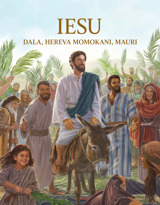 Iesu​—Dala, Hereva Momokani, Mauri