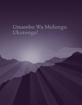 Umambo Wa Mulungu Ukutonga!