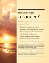 Haluaisitko tietää totuuden?