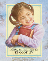 Hvordan man kan få et godt liv