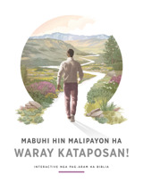 Mabuhi hin Malipayon ha Waray Kataposan!​—Interactive nga Pag-aram ha Biblia